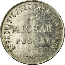 Munten, Frankrijk, Approvisionnements Généraux, MICHAU, Pussay, 1 Franc, ZF+