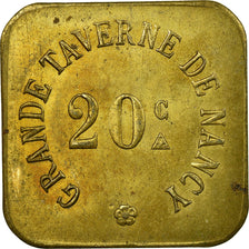 Moneda, Francia, Grande Taverne, Nancy, 20 Centimes, EBC, Latón, Elie:115.1