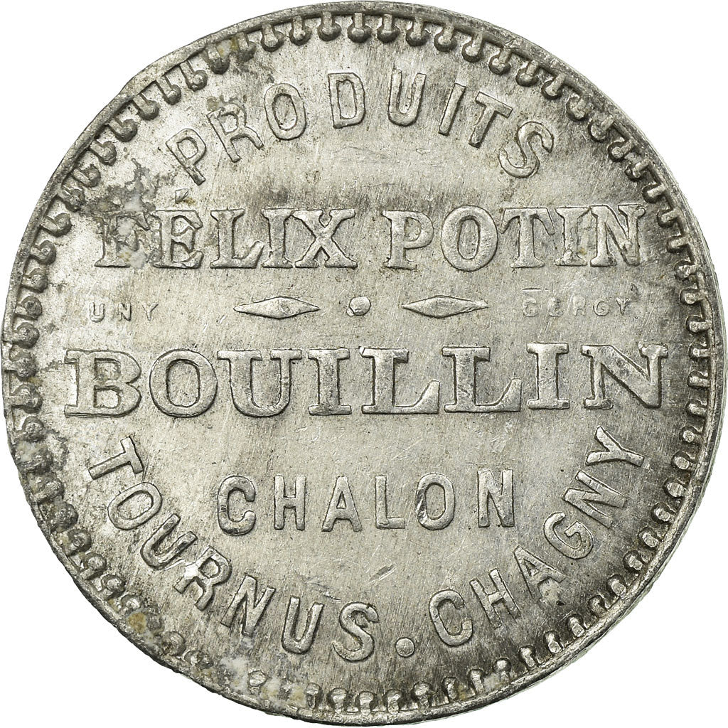 Munten, Frankrijk, Produits Felix Potin, BOUILLIN, Chalon-Tournus-Chagny, 10