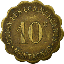 Münze, Frankreich, Union des Commerçants, Montagnac, 10 Centimes, SS, Messing