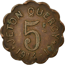 Coin, France, Jeton QUERCY, Montpellier, 5 Centimes, 1914-1916, EF(40-45)