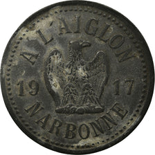 Coin, France, A l'Aiglon, Narbonne, 10 Centimes, 1917, EF(40-45), Zinc