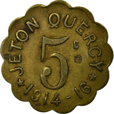 Coin, France, Jeton QUERCY, Montpellier, 5 Centimes, 1914-1916, EF(40-45)