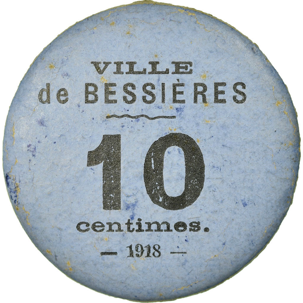Moneda, Francia, Ville de Bessières, Bessières, 10 Centimes, 1918, EBC