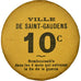 Moneta, Francja, Ville de Saint-Gaudens, Saint-Gaudens, 10 Centimes, Undated