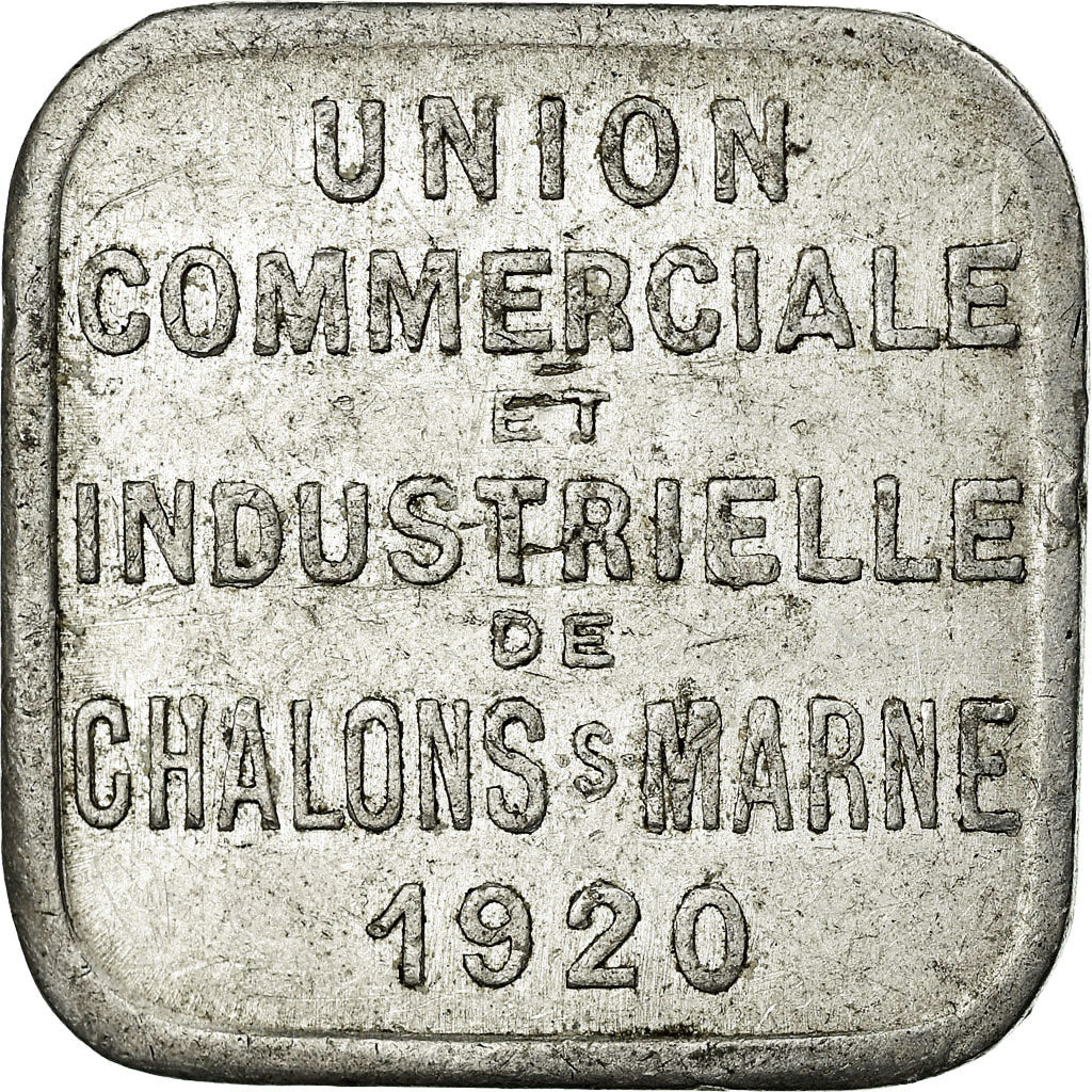 Moneta, Francia, Union Commerciale et Industrielle, Châlons-Sur-Marne, 25
