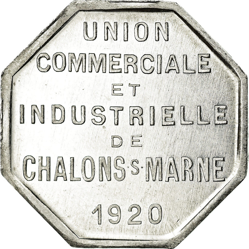 Coin, France, Union Commerciale et Industrielle, Châlons-Sur-Marne, 10