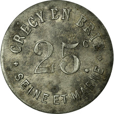 Monnaie, France, Crécy-en-Brie, Crécy-la-Chapelle, 25 Centimes, TTB, Zinc