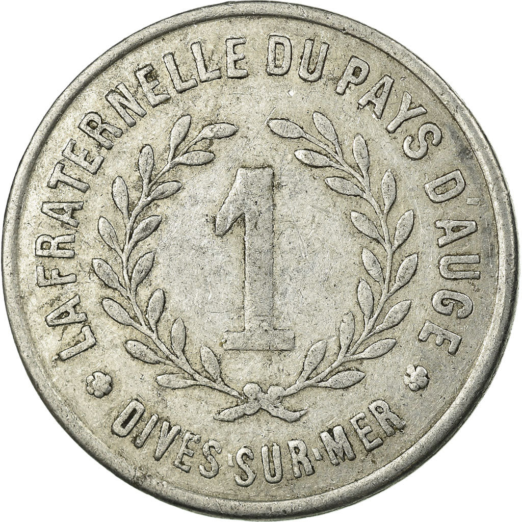 Münze, Frankreich, La Fraternelle du Pays d'Auge, Dives-sur-Mer, 1 Franc, SS