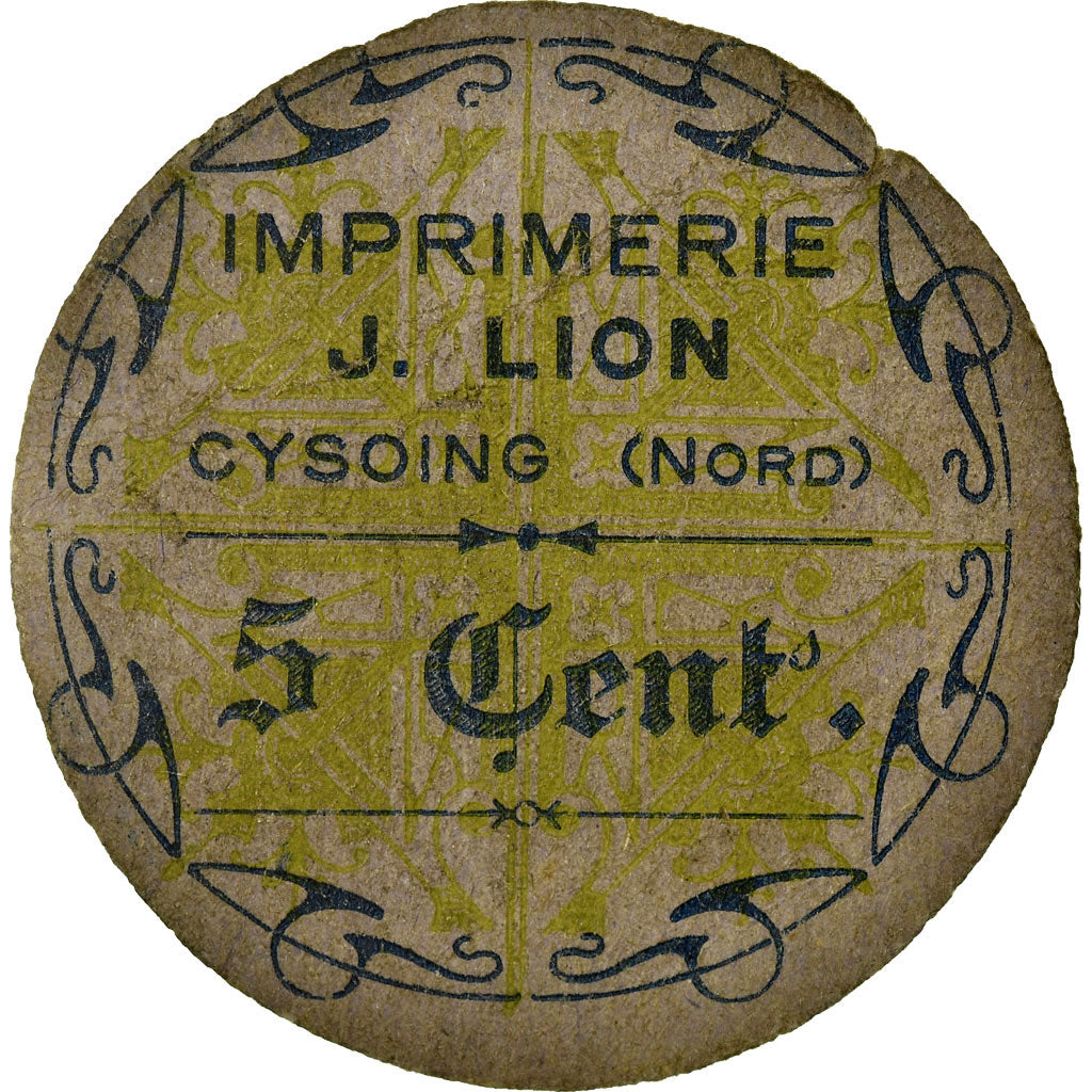 Coin, France, Imprimerie J. LION, Cysoing, 5 Centimes, AU(50-53), Cardboard