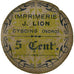 Coin, France, Imprimerie J. LION, Cysoing, 5 Centimes, AU(50-53), Cardboard