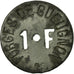 Moneda, Francia, Forges de Gueugnon, Gueugnon, 1 Franc, MBC+, Cinc, Elie:10.10