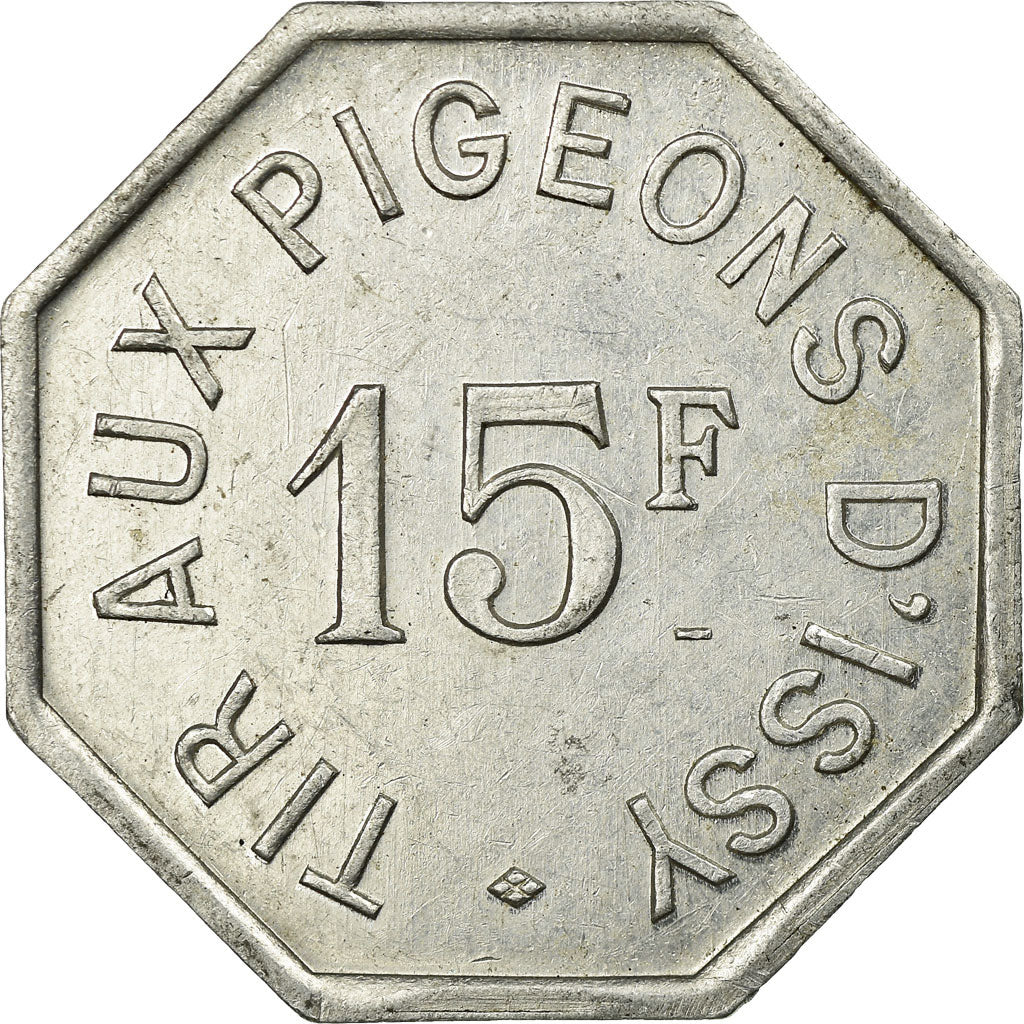 Moeda, França, Tir aux Pigeons d'Issy, Issy-les-Moulineaux, 15 Francs