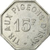 Moeda, França, Tir aux Pigeons d'Issy, Issy-les-Moulineaux, 15 Francs