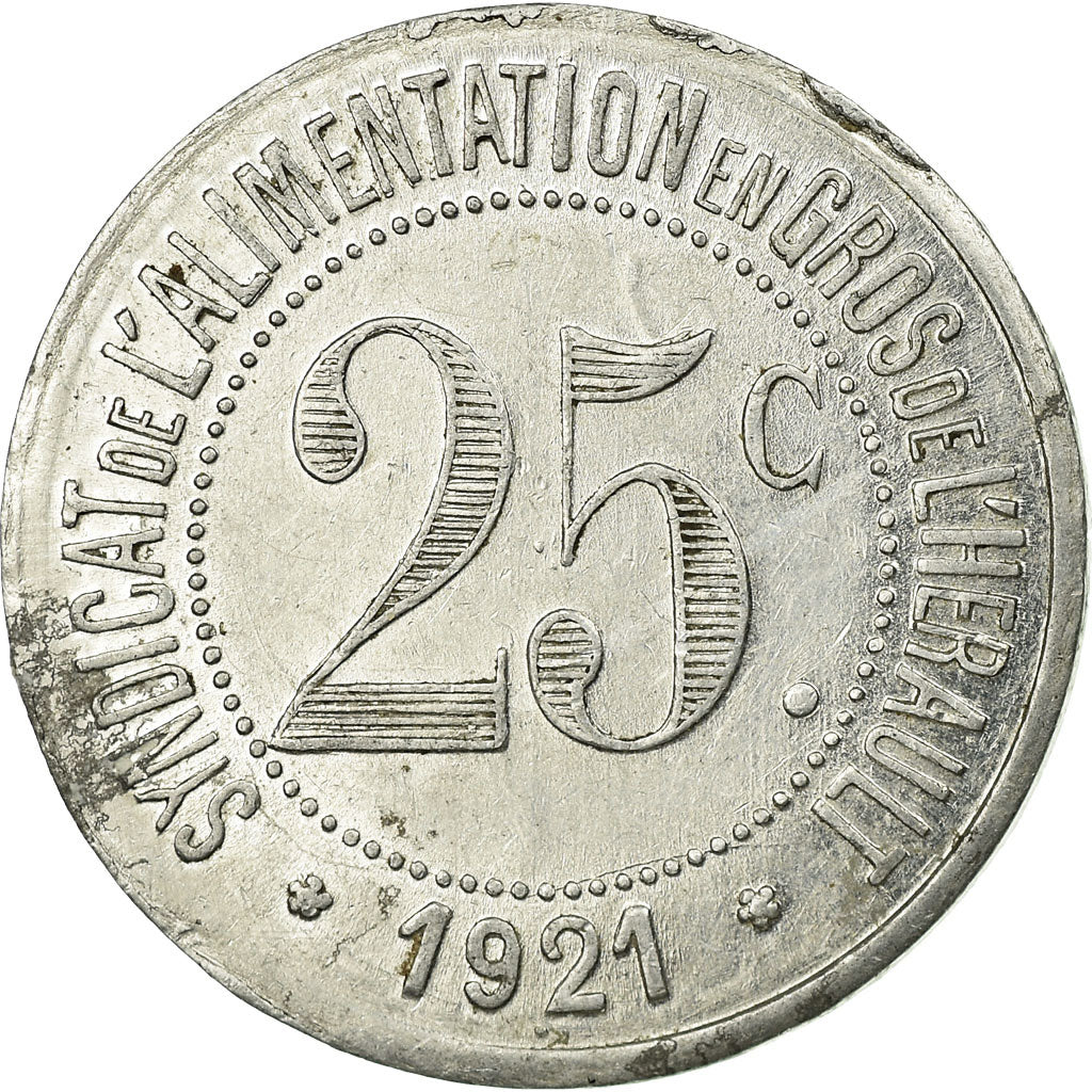 Coin, France, Syndicat de l'Alimentation en gros de l'Hérault, 25 Centimes