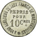Munten, Frankrijk, Au Gagne Petit, Rue Joinville, 63, Laval, 10 Centimes, PR+
