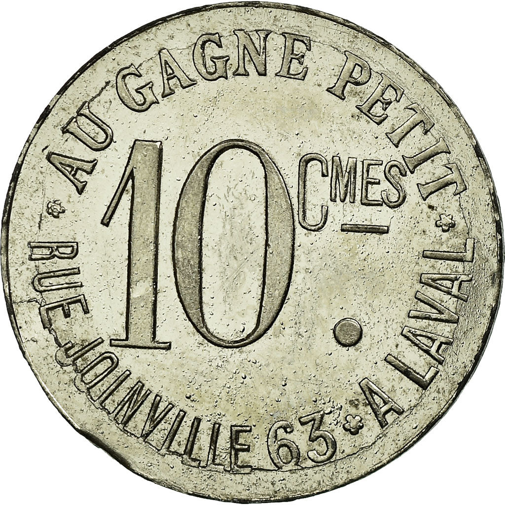 Munten, Frankrijk, Au Gagne Petit, Rue Joinville, 63, Laval, 10 Centimes, PR+