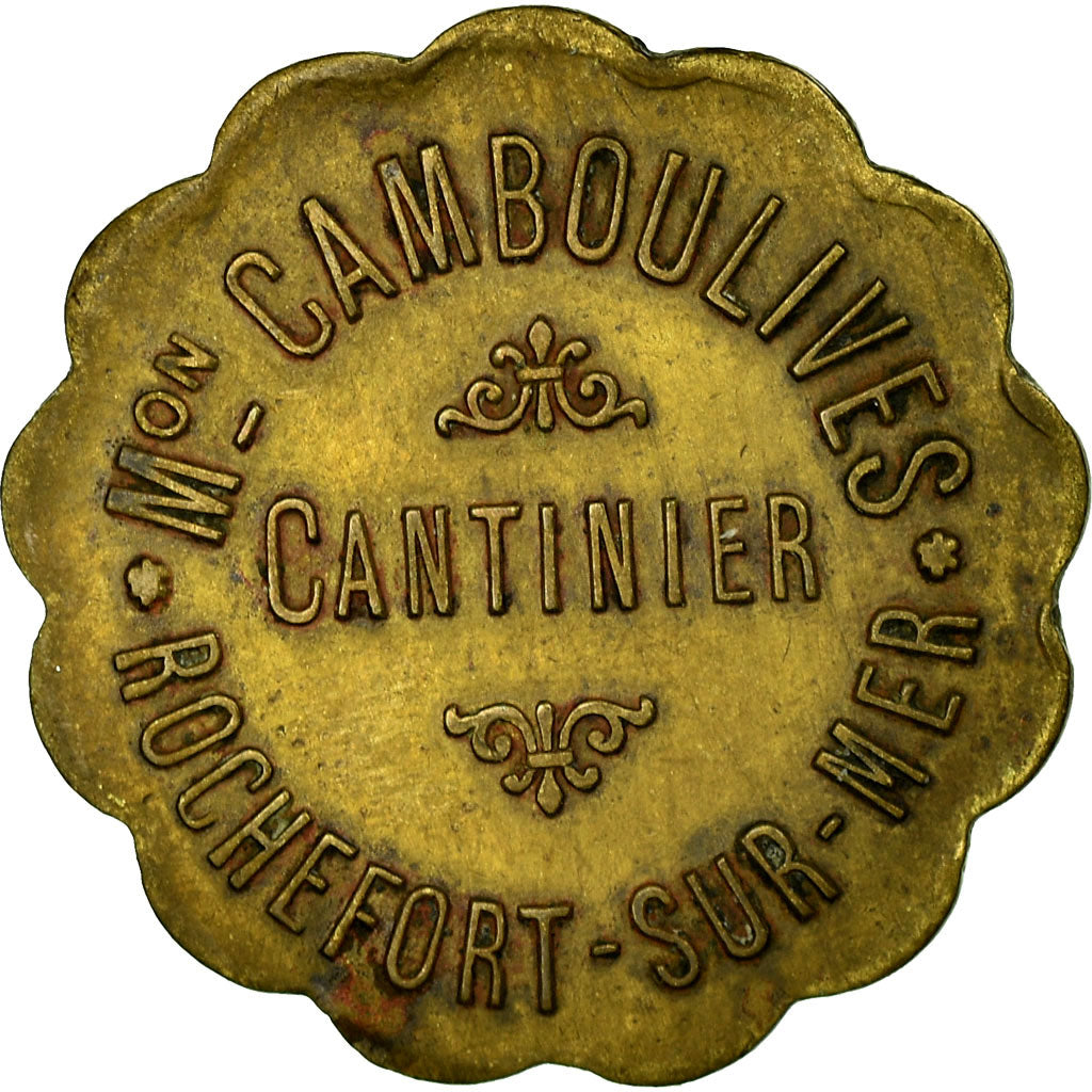 Münze, Frankreich, Maison Camboulives, Cantinier, Rochefort-sur-Mer, 25