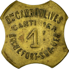 Monnaie, France, Maison Camboulives, Cantinier, Rochefort-sur-Mer, 1 Franc