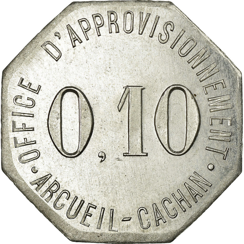 Monnaie, France, Office d'Approvisionnement, Arcueil-Cachan, 0.10 Franc, SPL