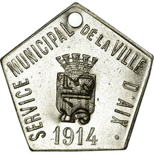France, Token, Service Municipal de la ville d'Aix, 1914, Aix-en-Provence