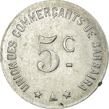 Moneta, Francja, Union des Commerçants, Barbaira, 5 Centimes, AU(55-58)