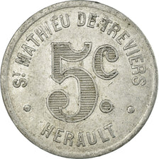 Coin, France, Maison RIGAIL, Saint-Mathieu-de-Tréviers, 5 Centimes, AU(50-53)