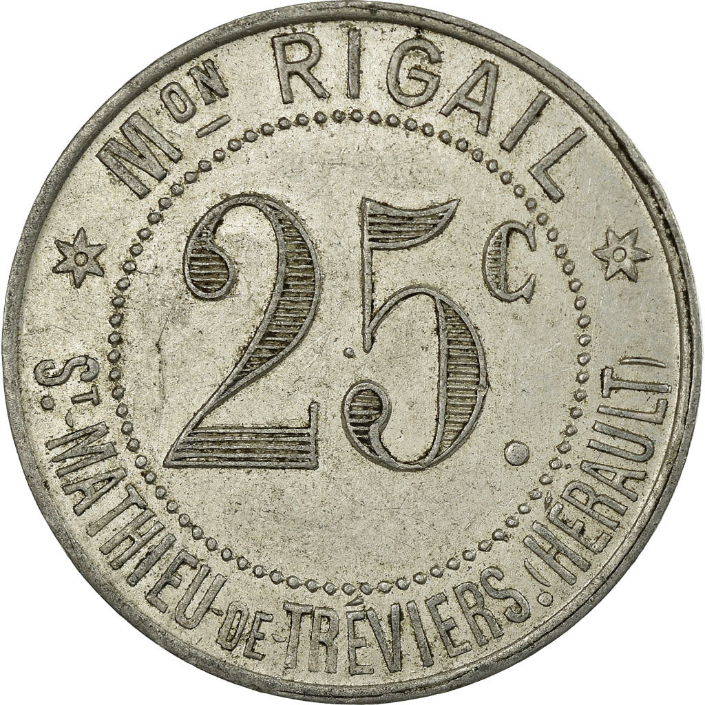 Monnaie, France, Maison RIGAIL, Saint-Mathieu-de-Tréviers, 25 Centimes, TTB+