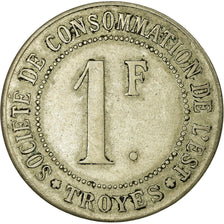 Münze, Frankreich, Société de Consommation de l'Est, Troyes, 1 Franc, SS