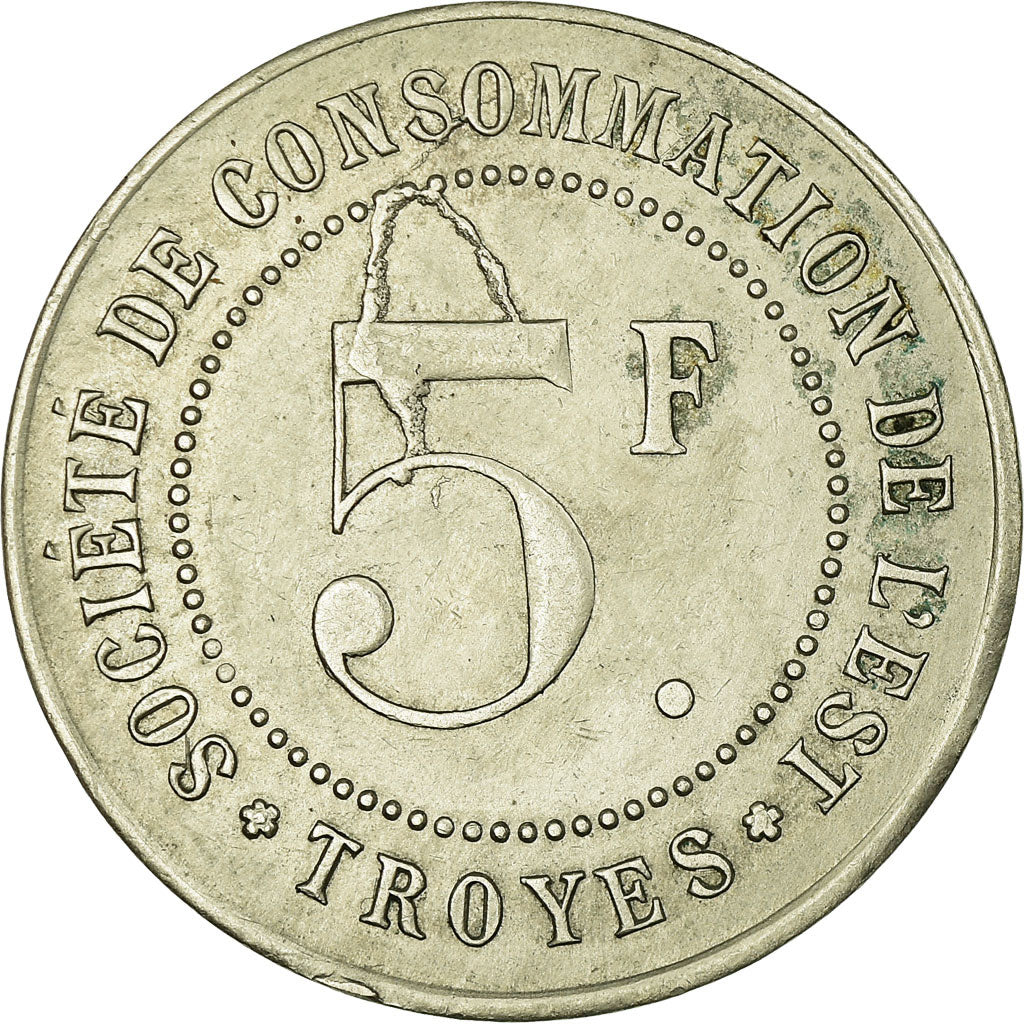 Moneta, Francja, Société de Consommation de l'Est, Troyes, 5 Francs, Undated