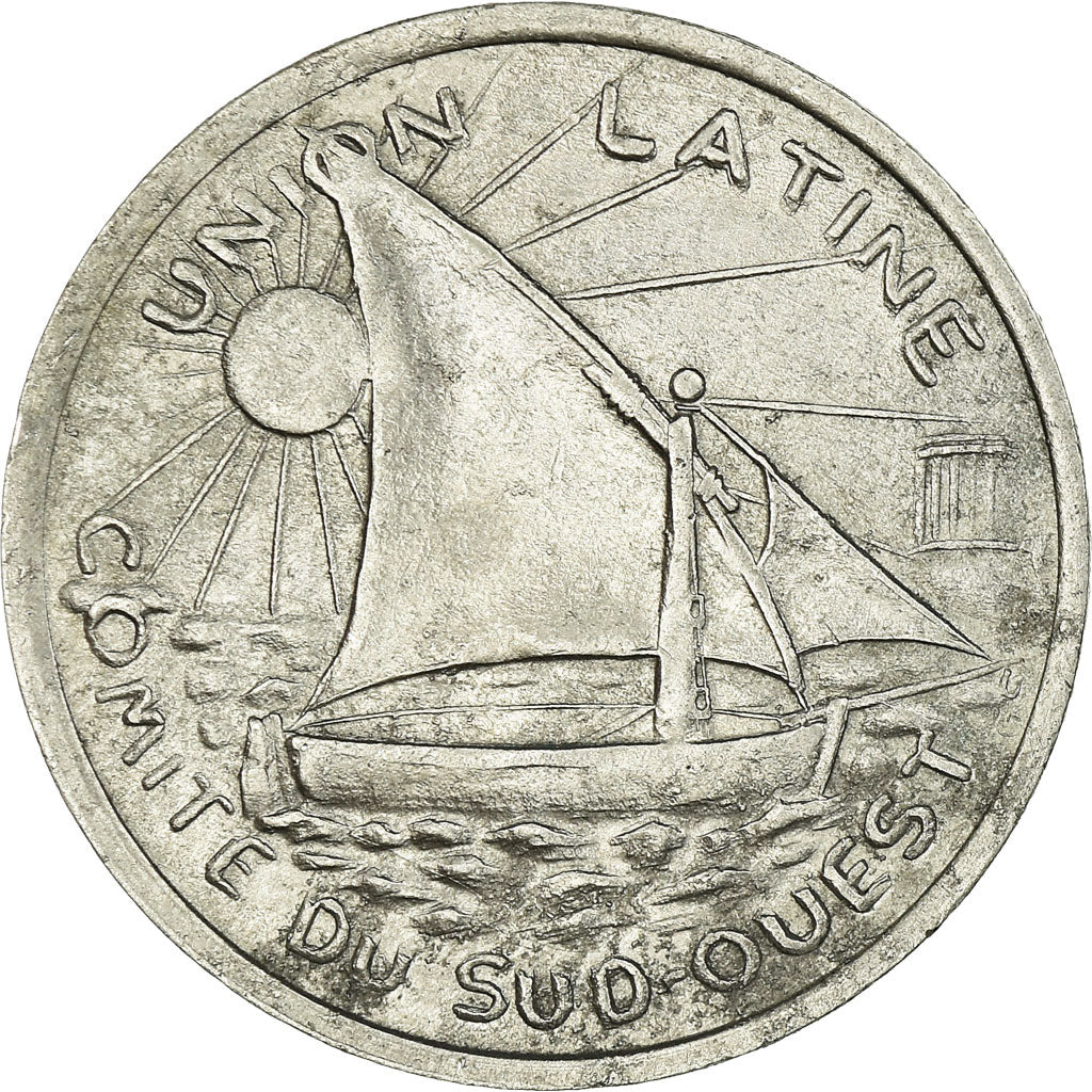 Coin, France, Union Latine, Comité du Sud-Ouest, Toulouse, 25 Centimes