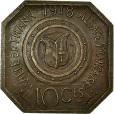 Munten, Frankrijk, Ville de thann, Alsace Française, Thann, 10 Centimes, 1918