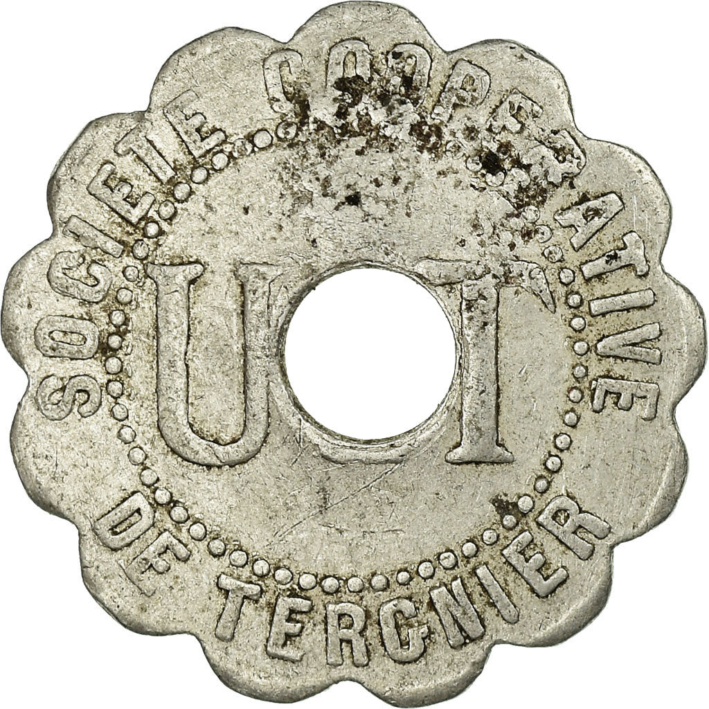 Münze, Frankreich, Soc. Coop. de Tergnier, Union des Travailleurs, Tergnier, 1