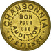 France, Jeton, Saint-Etienne, CHANSONNIA, Bon pour une Audition, SUP, Laiton