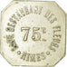 Moneta, Francia, Café Restaurant des fleurs, Nîmes, 75 Centimes, BB, Alpacca