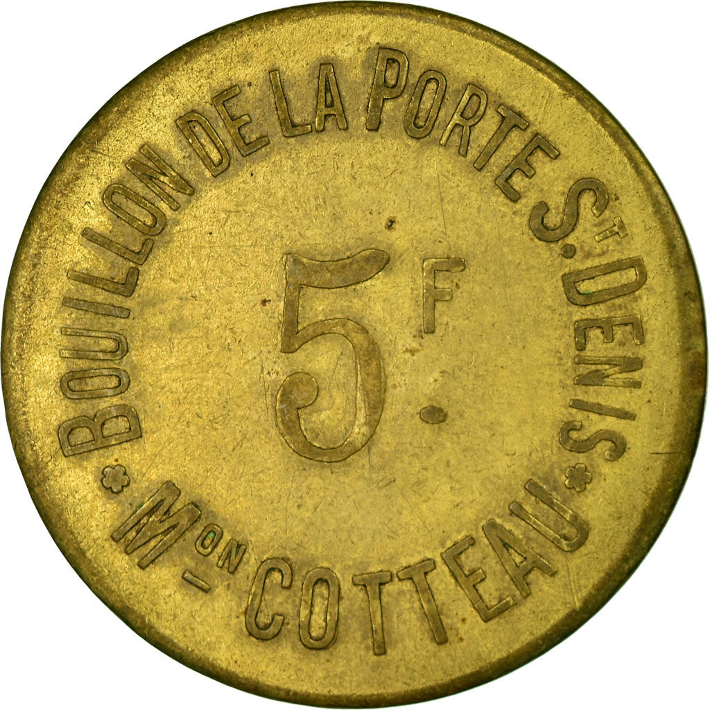 Monnaie, France, Bouillon de la Porte St. Denis, Mon COTTEAU, Paris, 5 Centimes