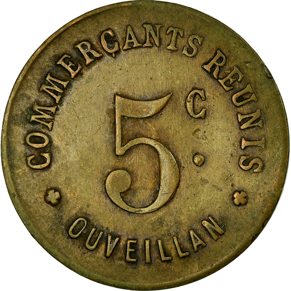 Monnaie, France, Commerçants Réunis, Ouveillan, 5 Centimes, TTB, Laiton