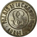 France, Token, Palais de la Chanson, Audition, AU(55-58), Nickel plated brass