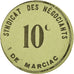 Moneta, Francia, Syndicat des Négociants, Marciac, 10 Centimes, SPL-, Cardboard