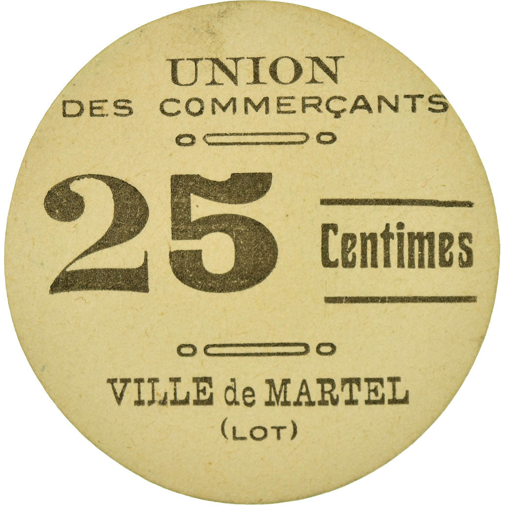 Coin, France, Union des Commerçants, Martel, 25 Centimes, AU(55-58), Cardboard