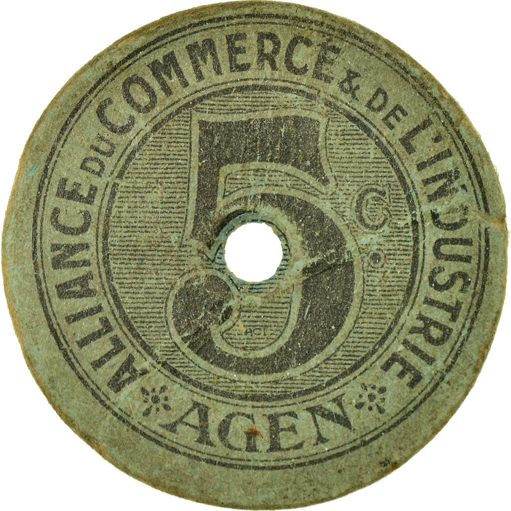 Coin, France, Alliance du Commerce & de l'Industrie, Agen, 5 Centimes