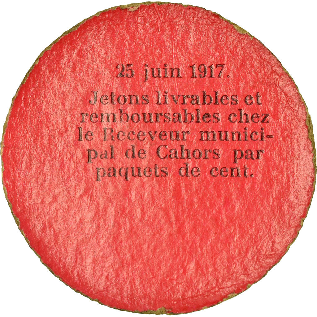 Coin, France, Ville de Cahors, Guerre 1914, Cahors, 10 Centimes, 1917