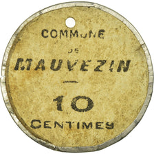 Moneta, Francja, Commune de Mauvezin, Mauvezin, 10 Centimes, EF(40-45), Metal