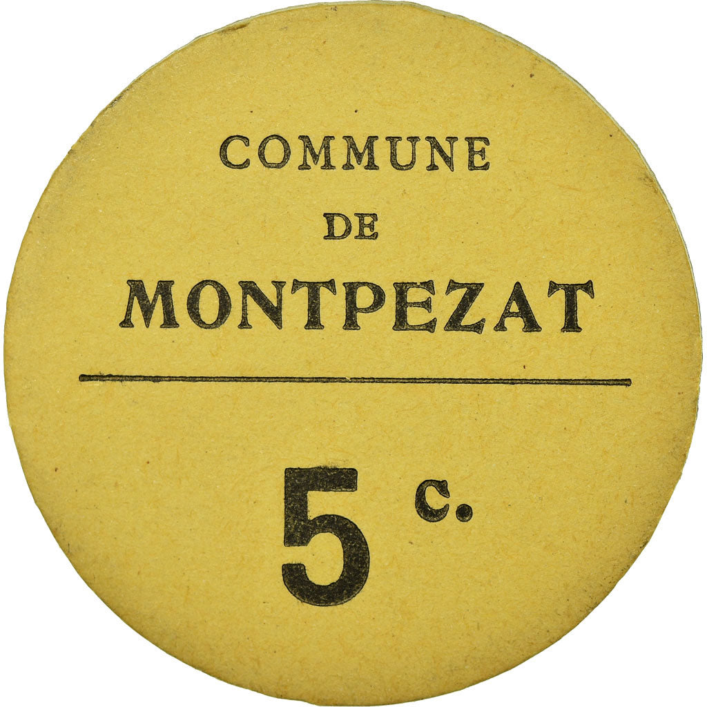 Coin, France, Commune de Montpezat, Montpezat, 5 Centimes, AU(55-58), Cardboard