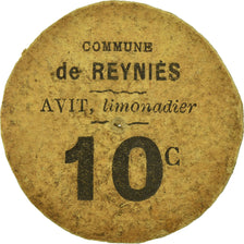 Münze, Frankreich, Commune de Reynies, AVIT, Limonadier, Reynies, 10 Centimes