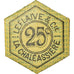 Coin, France, La Chaléassière, Le Flaive & Cie, Saint-Etienne, 25 Centimes