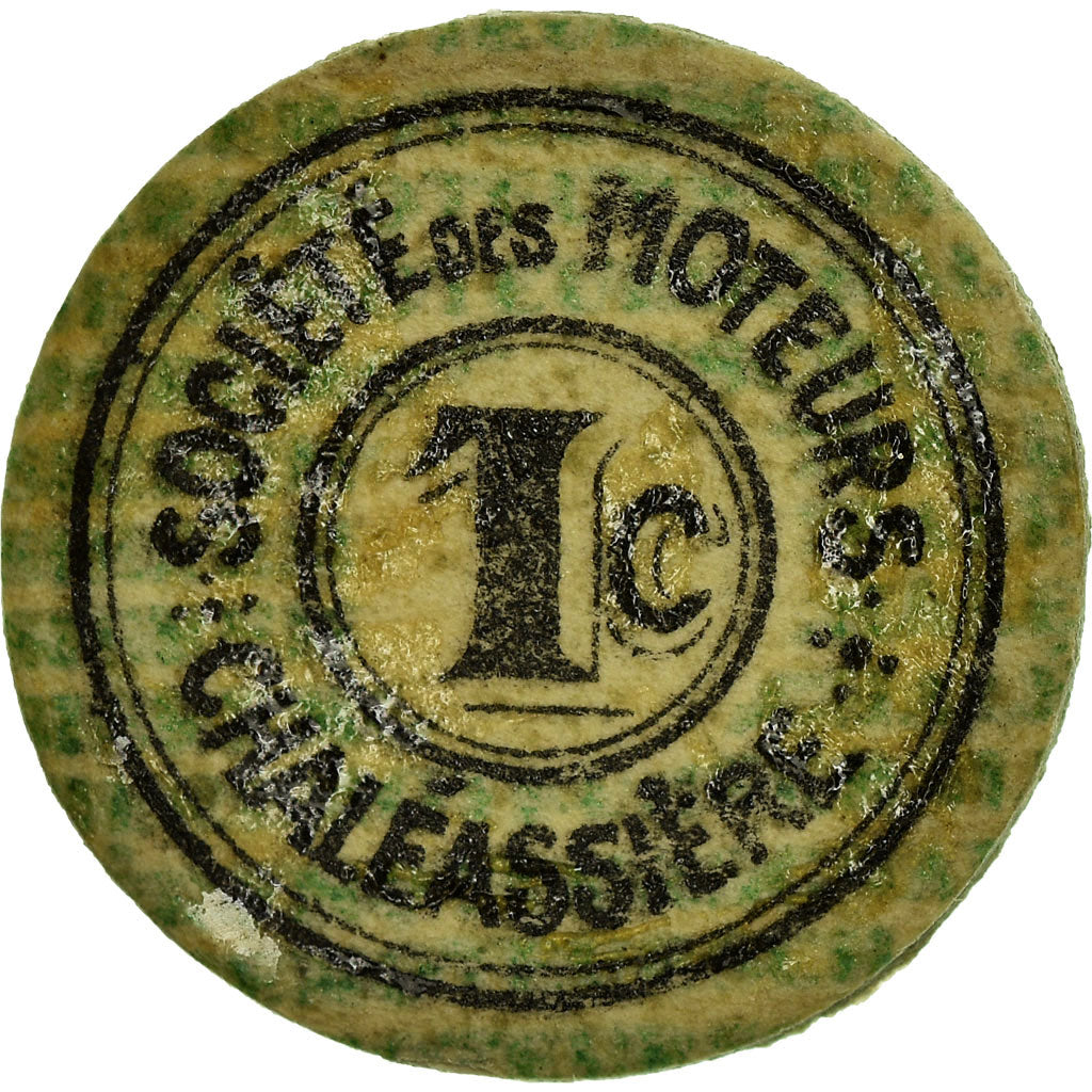 Münze, Frankreich, Chaléassière, Société des Moteurs, Saint-Etienne, 1