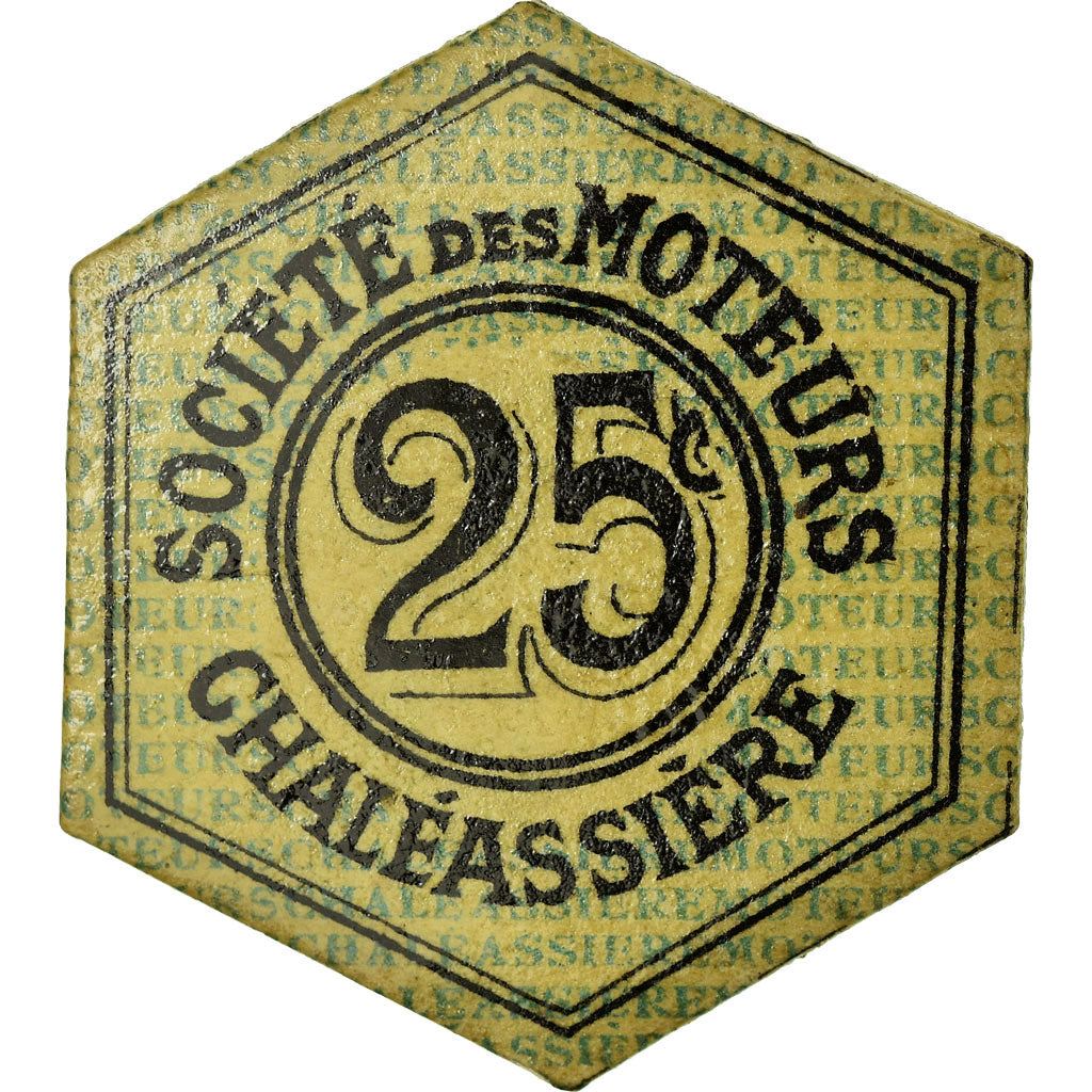 Münze, Frankreich, Chaléassière, Société des Moteurs, Saint-Etienne, 25
