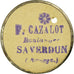 Monnaie, France, P. CAZALOT, Boulanger, Saverdun, 0.05 Franc, Rare, TTB+, Carton