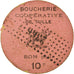 Moeda, França, Boucherie Coopérative, Tulle, 10 Centimes, AU(50-53), Cardboard